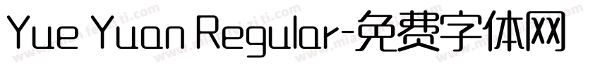 Yue Yuan Regular字体转换